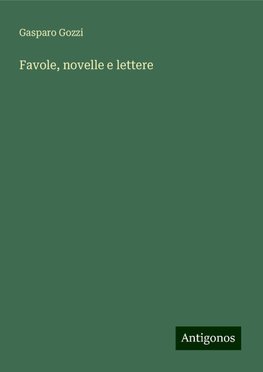 Favole, novelle e lettere