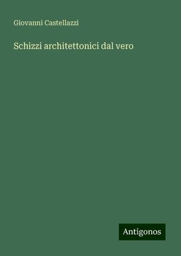 Schizzi architettonici dal vero