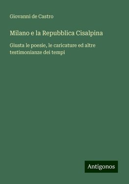 Milano e la Repubblica Cisalpina