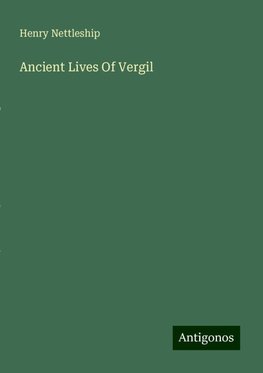 Ancient Lives Of Vergil