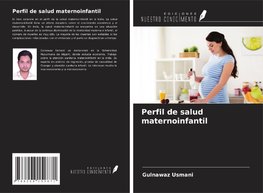 Perfil de salud maternoinfantil