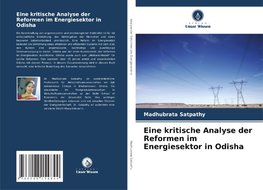 Eine kritische Analyse der Reformen im Energiesektor in Odisha