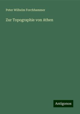 Zur Topographie von Athen