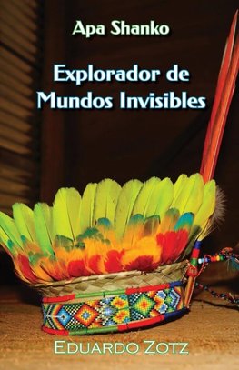 Explorador de Mundos Invisibles