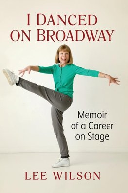 I Danced on Broadway