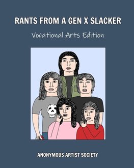 Rants From A Gen X Slacker