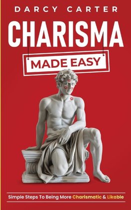 Charisma Made Easy