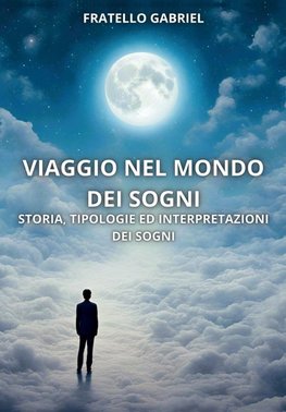 Viaggio nel mondo dei sogni