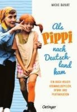 Als Pippi nach Deutschland kam