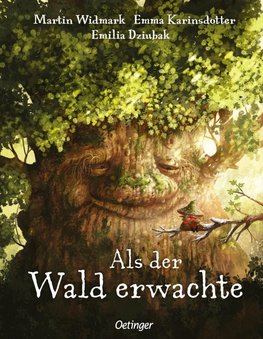 Als der Wald erwachte