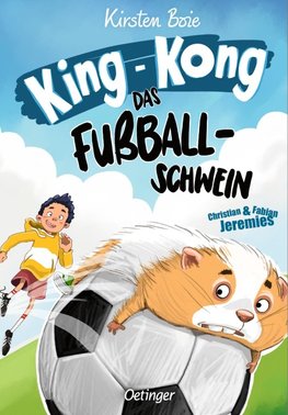 King-Kong. Das Fußballschwein