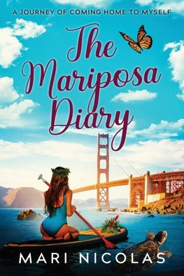 The Mariposa Diary