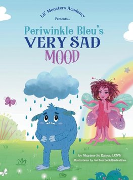 Periwinkle Bleu's Very Sad Mood