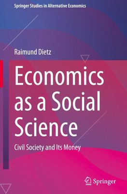 Economics as a Social Science