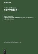 Boethius' Bearbeitung des »Categoriae« des Aristoteles