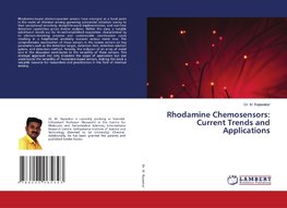 Rhodamine Chemosensors: Current Trends and Applications