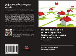 La structure socio-économique des logements sociaux à Santa Maria/RS