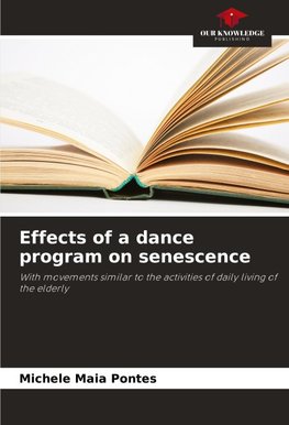 Effects of a dance program on senescence