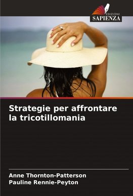 Strategie per affrontare la tricotillomania