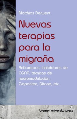 Nuevas terapias para la migraña