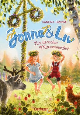 Jonna & Liv. Ein tierisches Mittsommerfest