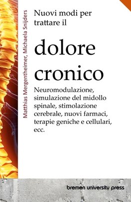 Nuovi modi per trattare il dolore cronico