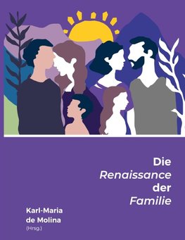 Die Renaissance der Familie