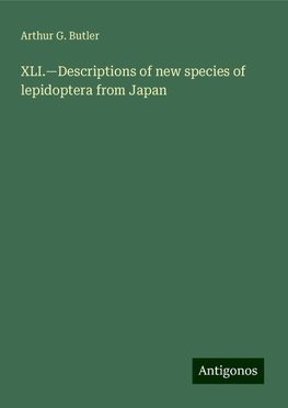 XLI.¿Descriptions of new species of lepidoptera from Japan