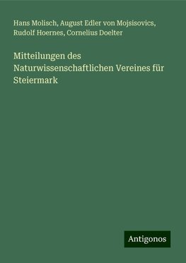 Mitteilungen des Naturwissenschaftlichen Vereines für Steiermark