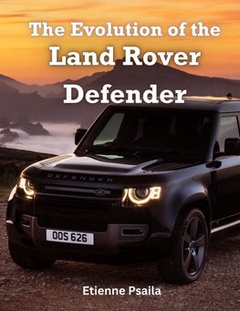 The Evolution of the Land Rover Defender