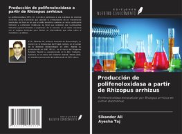 Producción de polifenoloxidasa a partir de Rhizopus arrhizus