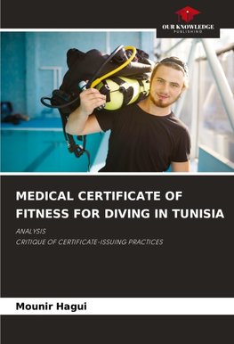 MEDICAL CERTIFICATE OF FITNESS FOR DIVING IN TUNISIA