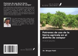 Patrones de uso de la tierra agrícola en el distrito de solapur