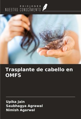 Trasplante de cabello en OMFS