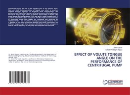 EFFECT OF VOLUTE TONGUE ANGLE ON THE PERFORMANCE OF CENTRIFUGAL PUMP