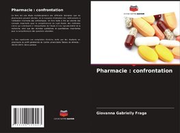 Pharmacie : confrontation