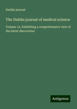 The Dublin journal of medical science