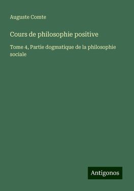 Cours de philosophie positive