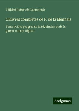 OEuvres complètes de F. de la Mennais