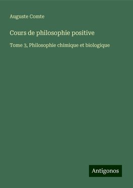 Cours de philosophie positive