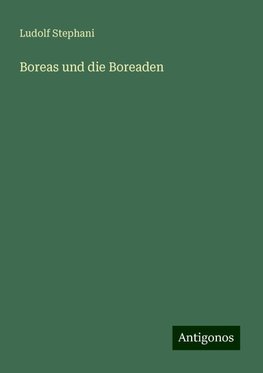 Boreas und die Boreaden