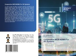 Cooperative MCR-NOMA For 5G Systems