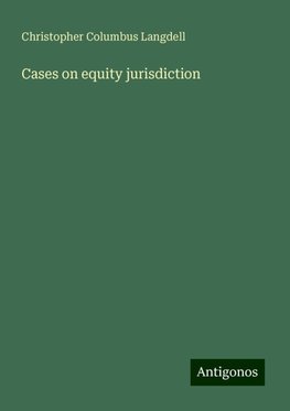 Cases on equity jurisdiction