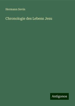 Chronologie des Lebens Jesu