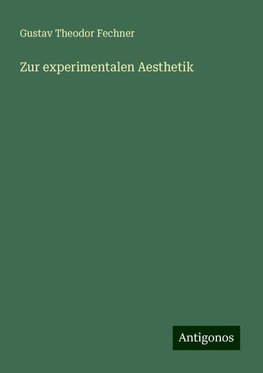 Zur experimentalen Aesthetik