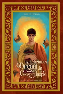 Alchemist's Dream in Constantinople