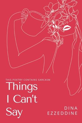 things I can't say