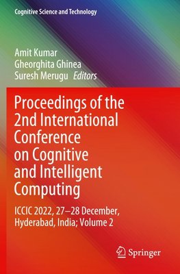 Proceedings of the 2nd International Conference on Cognitive and Intelligent Computing