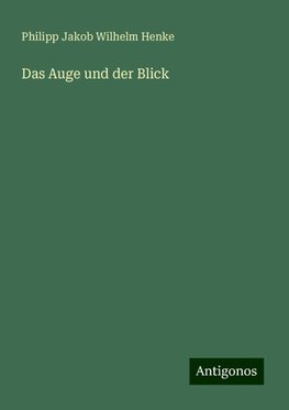 Das Auge und der Blick