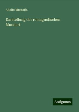 Darstellung der romagnolischen Mundart